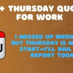 Thursday Quotes for Work