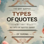 Types of Quotes