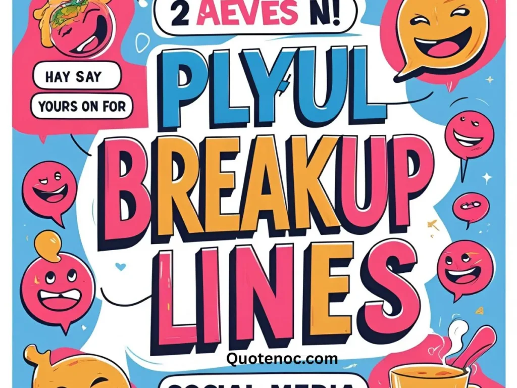 Playful Breakup Lines for Social Media Posts