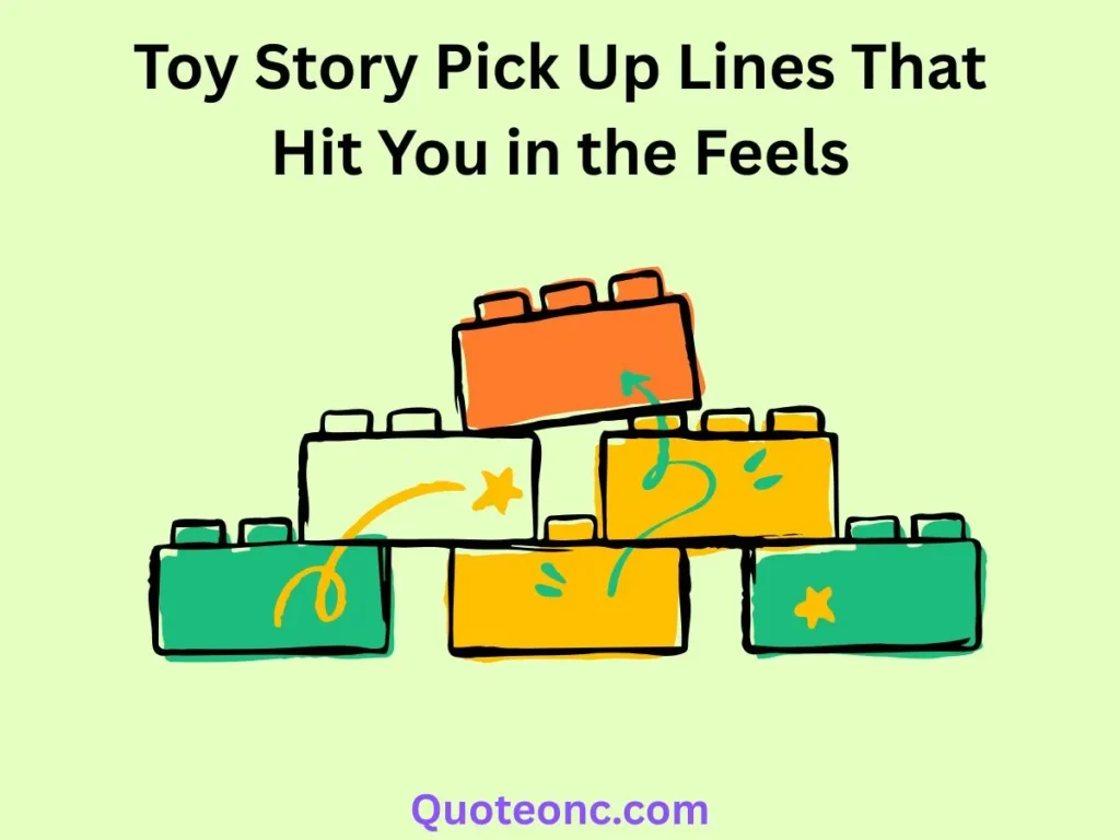 Toy Story Pick Up Lines for Tinder and Dating Apps
