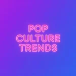 Pop Culture