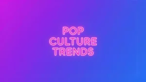Read more about the article 🌟 Pop Culture Trends: From Netflix to the NBA”