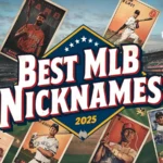 Best MLB Nicknames