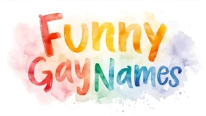 Read more about the article Funny Gay Names: 200+ Hilarious, Cute, and Creative Ideas 🌈😂