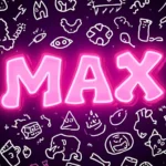 Max Nicknames