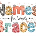 Names for People with Braces