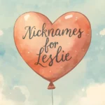 Nicknames for Leslie