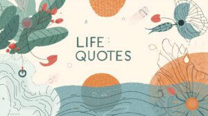 Read more about the article “589 Life Quotes That Inspire You to Shine in 2025 ✨”