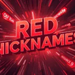 Red Nicknames