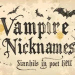 Vampire Nicknames