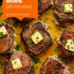Garlic Butter Steak Bites: Your New Favorite 20-Minute Dinner Sensation