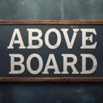 above-board