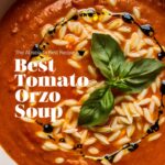 Tomato Orzo Soup: The Cozy, Flavor-Packed Meal You’ll Crave Again and Again